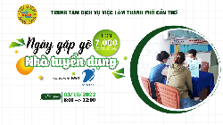 NGÀY GẶP GỠ NHÀ TUYỂN DỤNG 03/10/2022